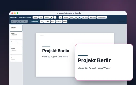 Das Präsentations-Studio mit der Vorlage Projektstatus, davor vergrößert die Titelfolie Projekt Berlin.